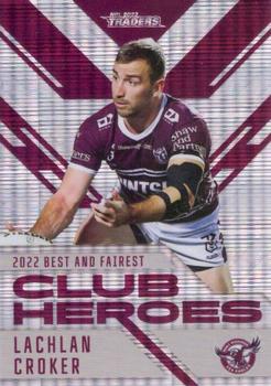 2023 NRL Traders Titanium - Club Heroes Priority #CH11 Lachlan Croker Front